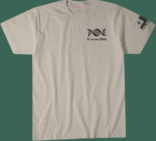 It’s in my DNA… Graphic T- Shirt